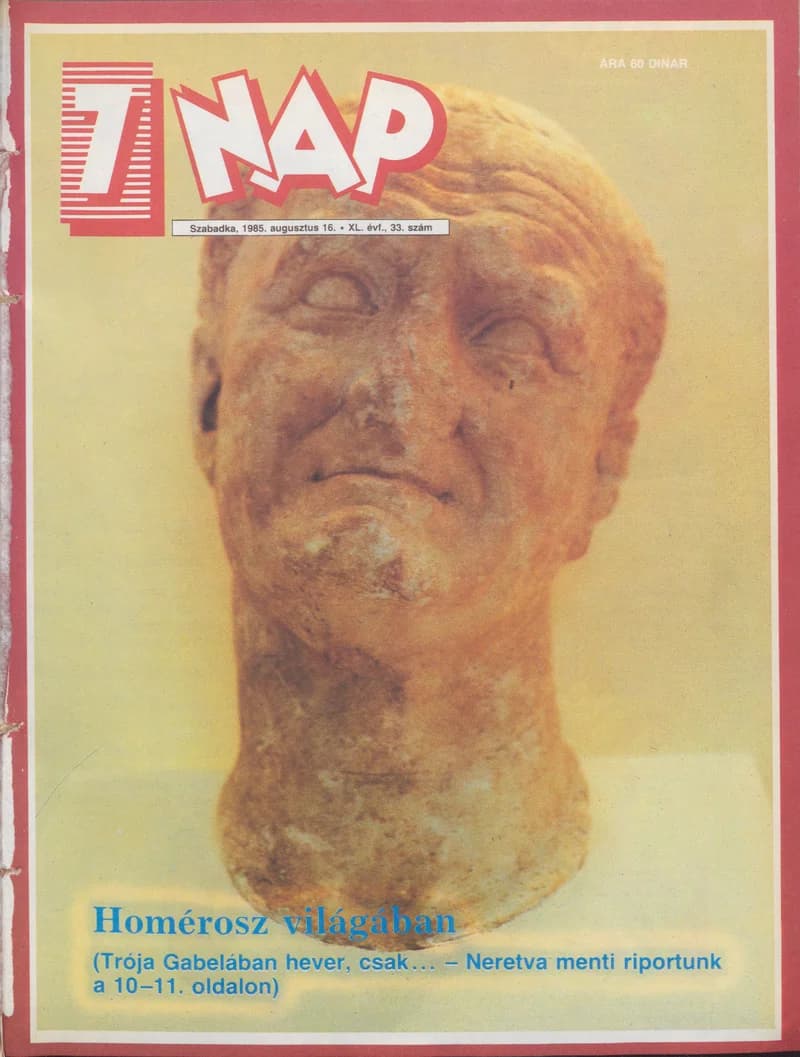 7 Nap, 40. évf. 1985. augusztus 16. 33. sz. 1–68. oldal