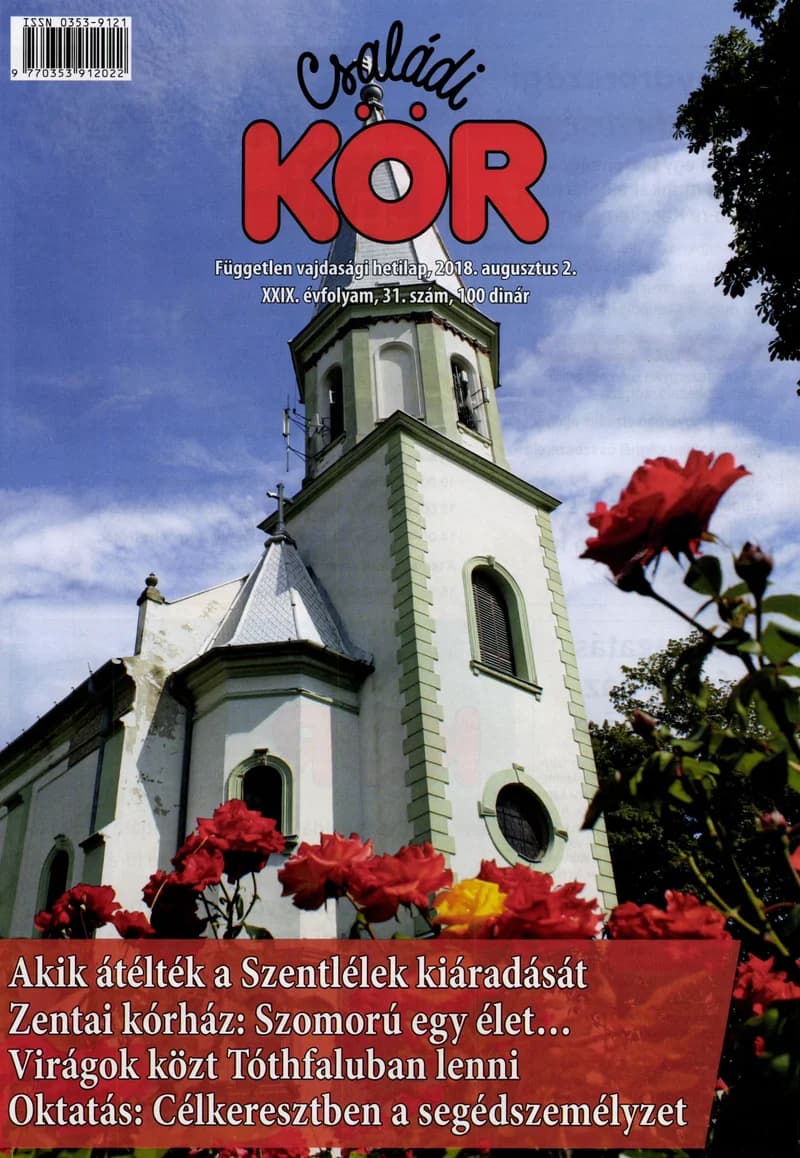Családi Kör, 29. évf. 2018. augusztus 2. 31. sz.