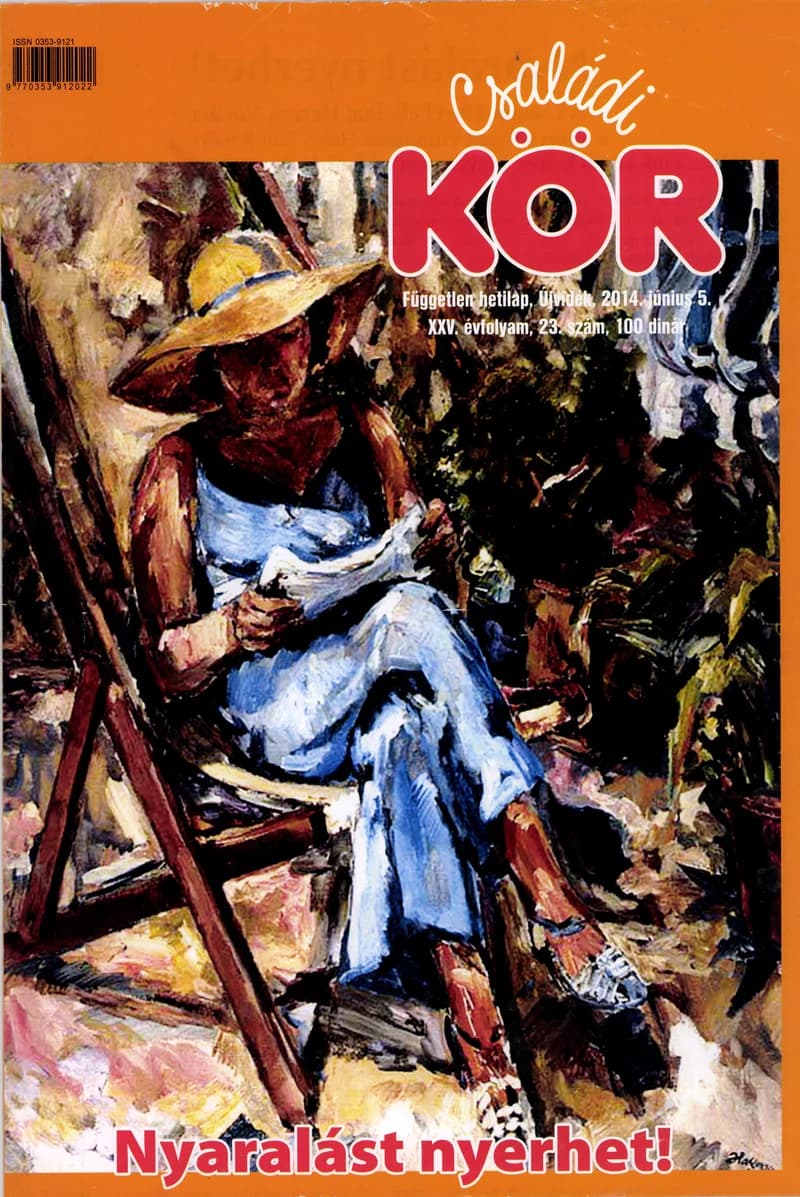 Családi Kör, 25. évf. 2014. június 5. 23. sz.