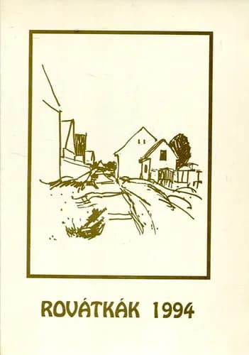 Rovátkák, 1994