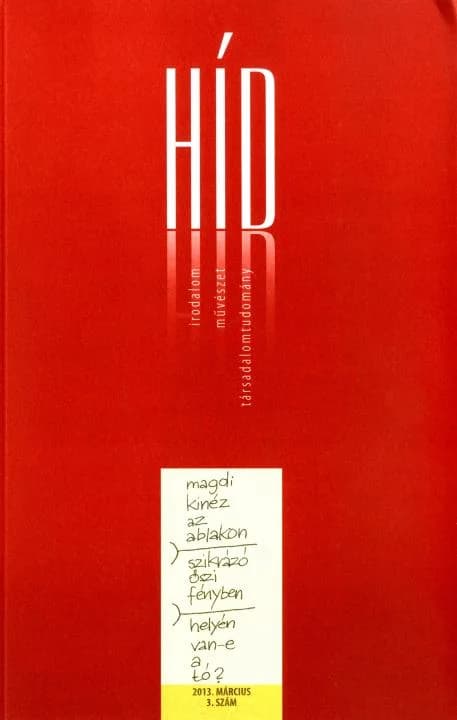 Híd, 77. évf. 2013. március. 3. sz. 1–128. oldal