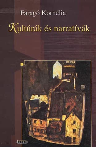 Kultúrák és narratívák