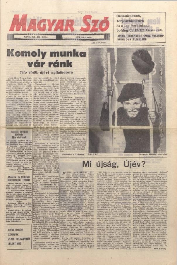 Magyar Szó, 27. évf. 1970. december 31. – 1971. január 2. 359. sz. 1–54. oldal