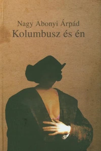 Kolumbusz és én