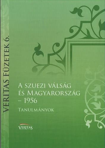 A ​szuezi válság és Magyarország, 1956 