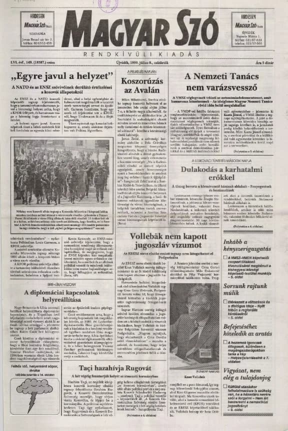 Magyar Szó, 56. évf. 1999. július 8. 149. sz. 1–16. oldal