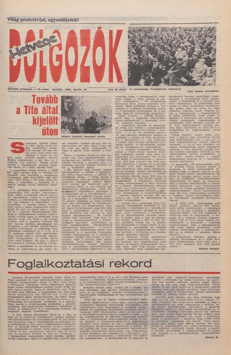 Dolgozók, 39. évf. 1985. április 18. 15. sz.