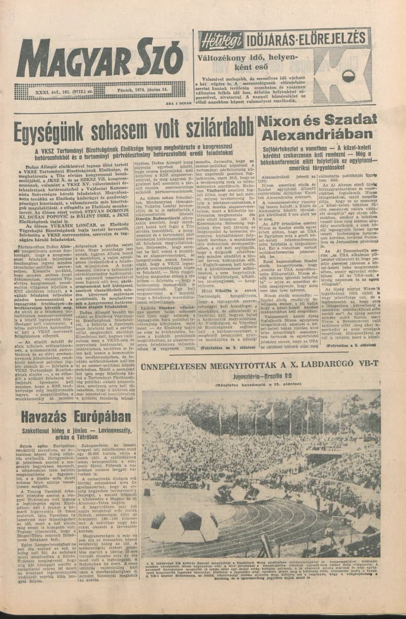 Magyar Szó, 31. évf. 1974. június 14. 161. sz. 1–16. oldal