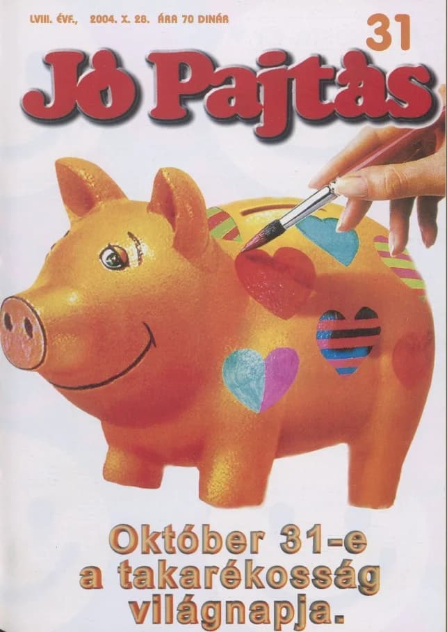Jó Pajtás, 58. évf. 2004. október 28. 31. sz.