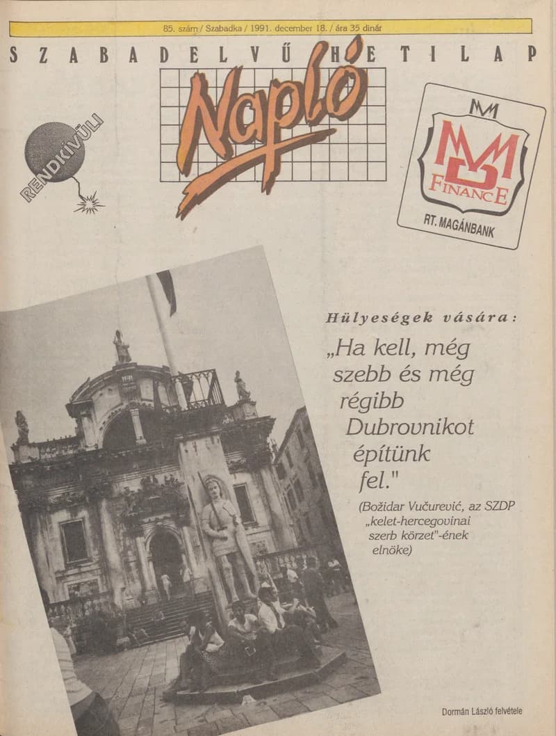 Napló - Szabadelvű hetilap, 2. évf. 1991. december 18. 85. sz.