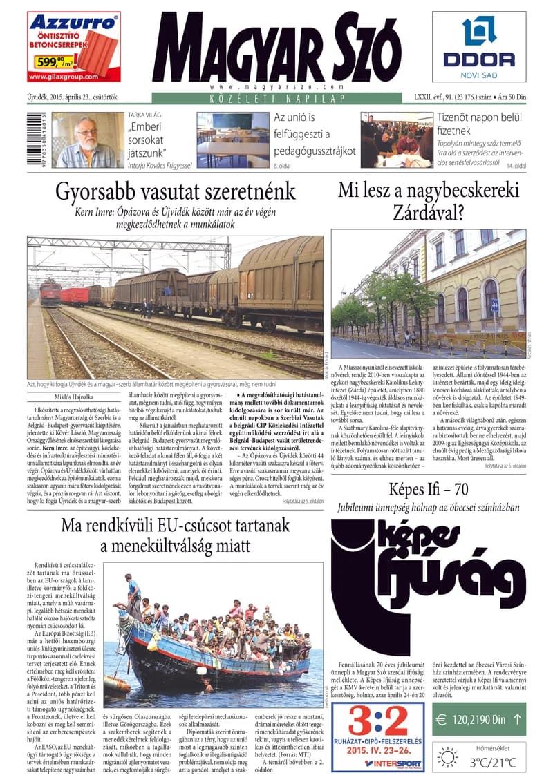 Magyar Szó, 72. évf. 2015. április 23. 91. sz. 1–20. oldal