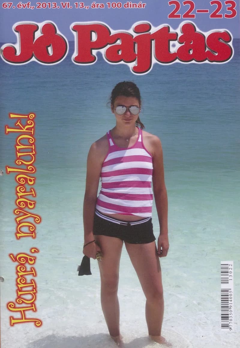 Jó Pajtás, 67. évf. 2013. június 13. 22–23. sz.