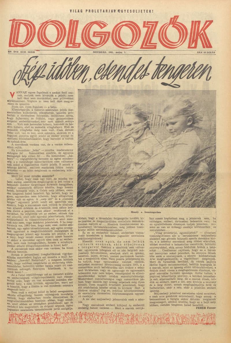 Dolgozók, 15. évf. 1961. május 1. 18–19. sz.