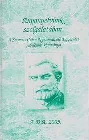 Anyanyelvünk szolgálatában