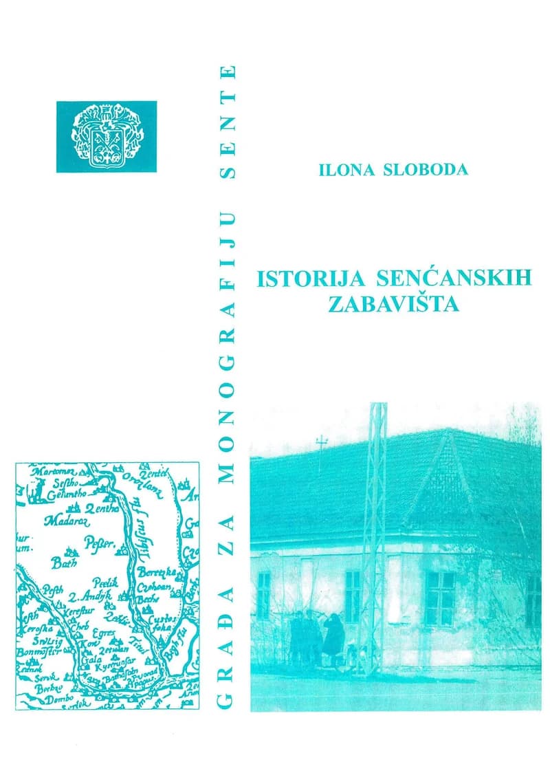 Istorija senćanskih zabavišta