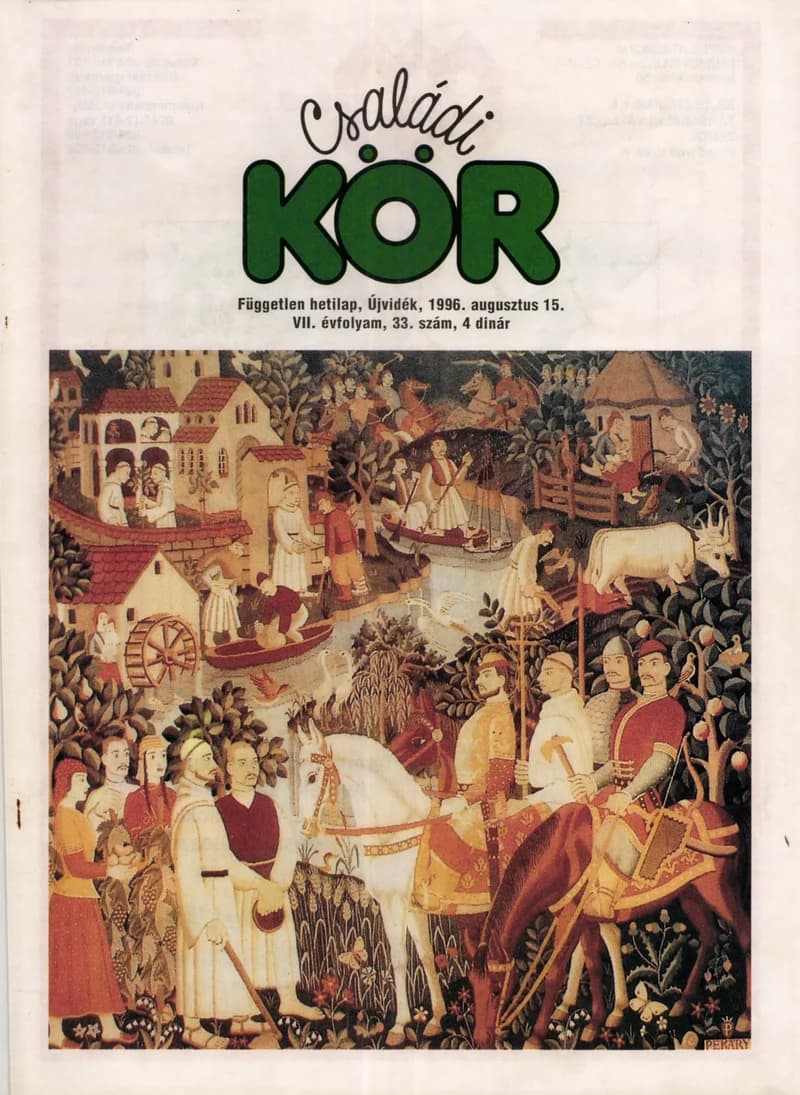 Családi Kör, 7. évf. 1996. augusztus 15. 33. sz.