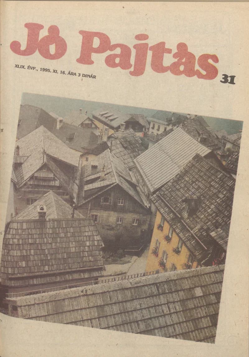 Jó Pajtás, 49. évf. 1995. november 16. 31. sz.