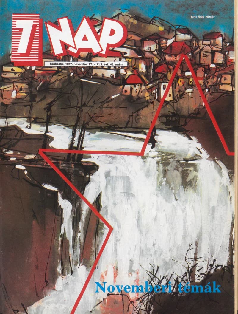 7 Nap, 42. évf. 1987. november 27. 48. sz. 1–76. oldal