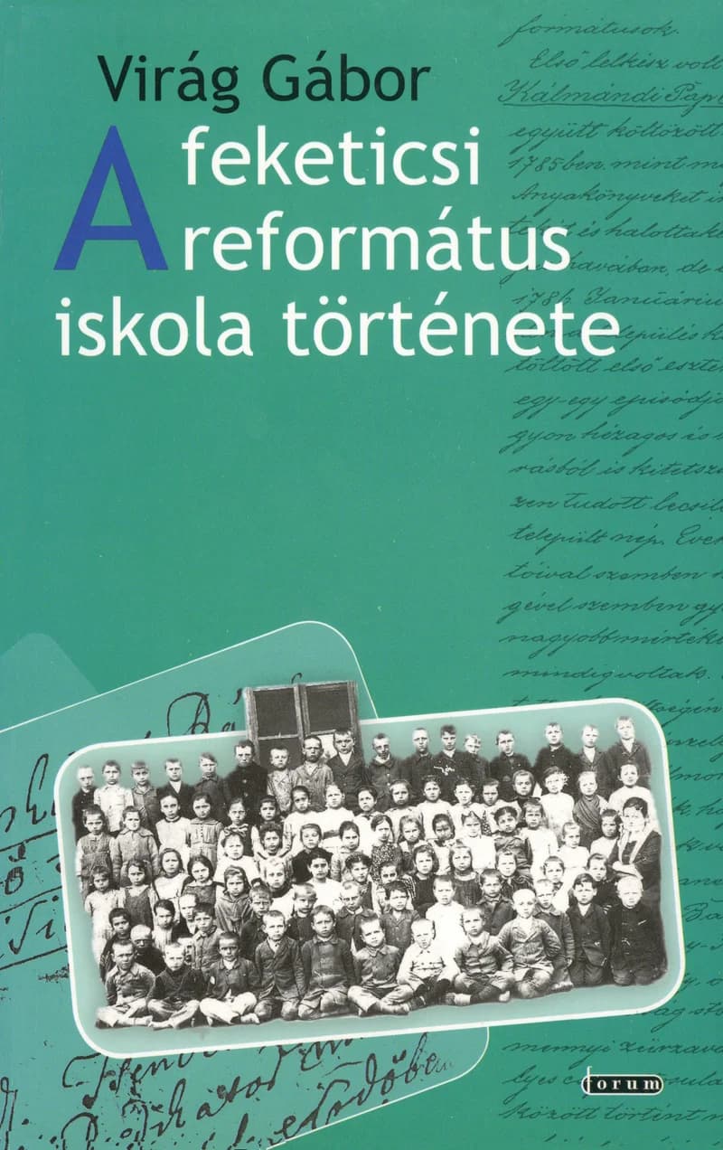 A feketicsi református iskola története