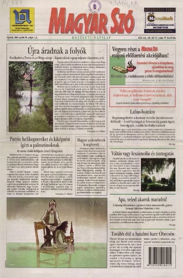 Magyar Szó, 62. évf. 2005. április 30. – május 2. 100. sz. 1–28. oldal