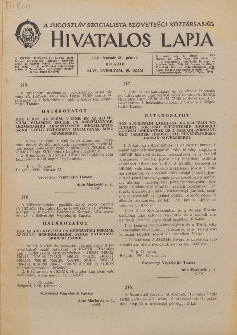 A Jugoszláv Szocialista Szövetségi Köztársaság Hivatalos Lapja, 46. évf. 1990. február 23. 10. sz. 577–604. oldal