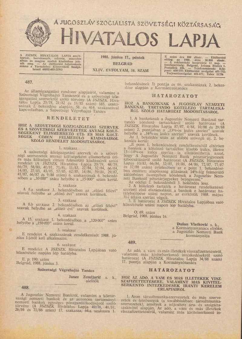 A Jugoszláv Szocialista Szövetségi Köztársaság Hivatalos Lapja, 44. évf. 1988. június 17. 38. sz. 1057–1088. oldal