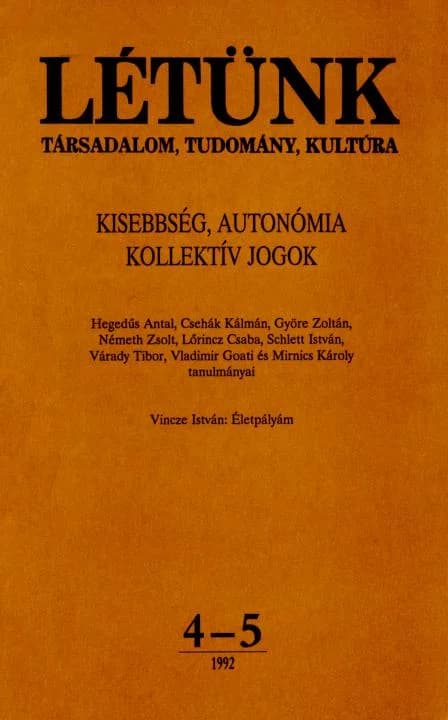 Létünk, 22. évf. 1992. július – október. 4–5. sz. 215–334. oldal