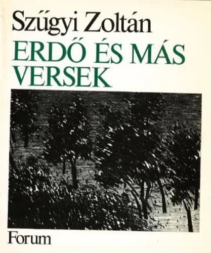 Erdő és más versek