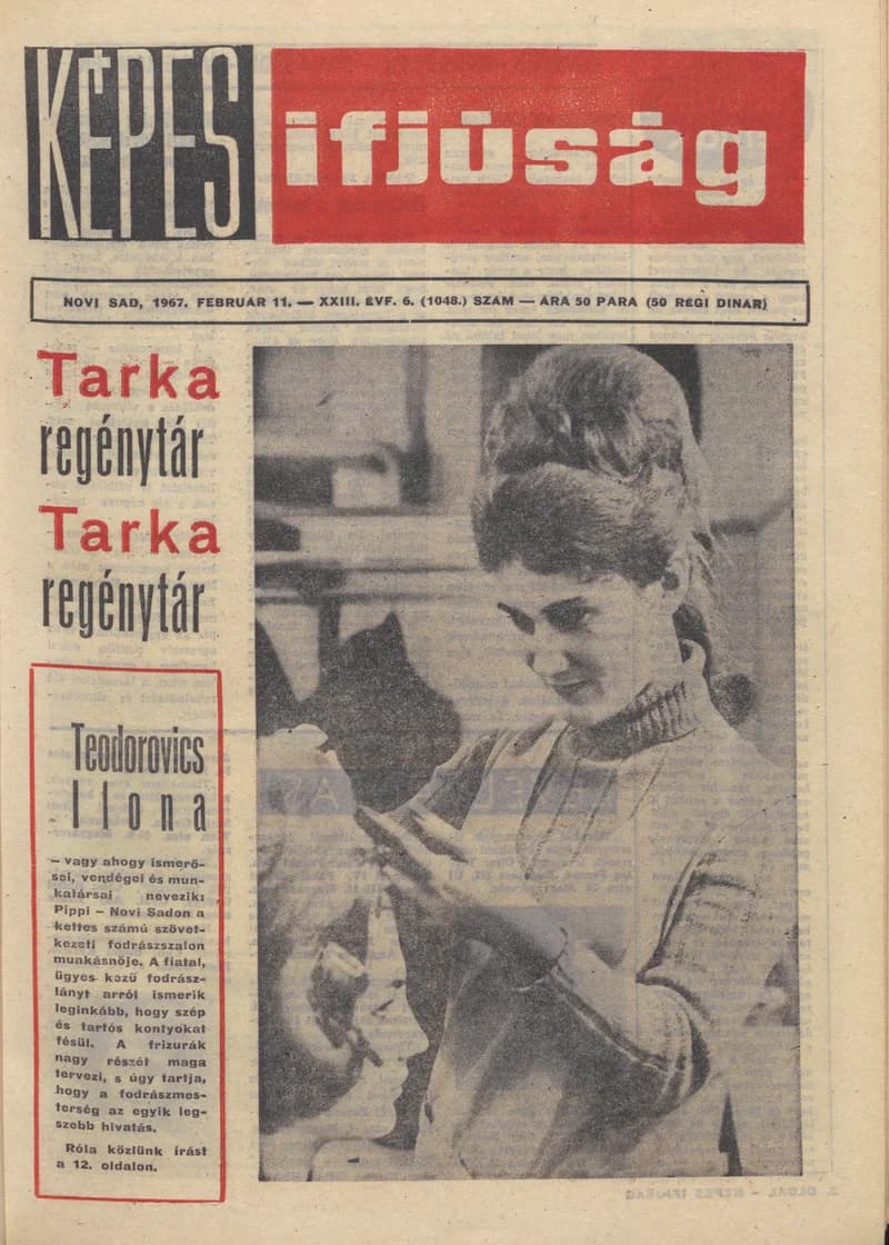Képes Ifjúság, 23. évf. 1967. február 11. 6. sz. 1–32. oldal