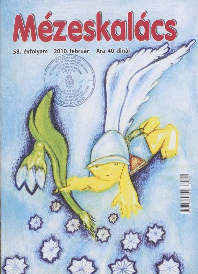 Mézeskalács, 58. évf. 2010. február. 2. sz.