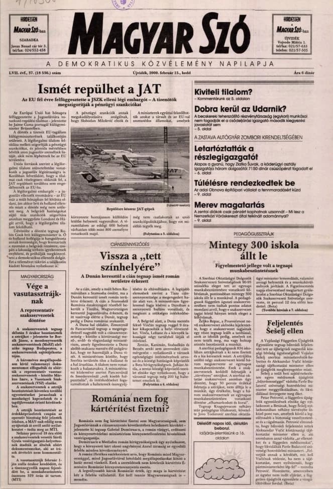 Magyar Szó, 57. évf. 2000. február 15. 37. sz. 1–16. oldal
