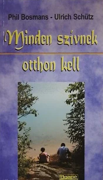 Minden szívnek otthon kell