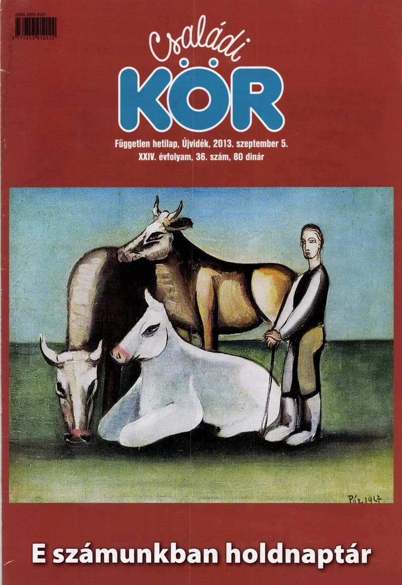 Családi Kör, 24. évf. 2013. szeptember 5. 36. sz.