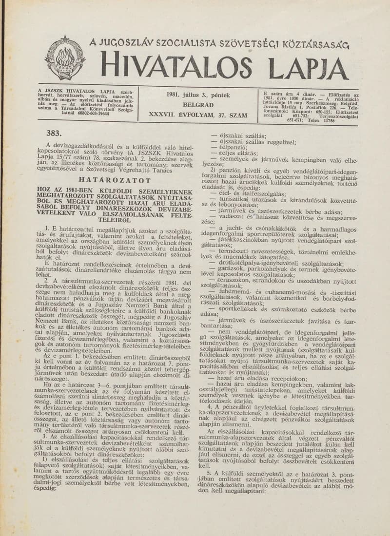 A Jugoszláv Szocialista Szövetségi Köztársaság Hivatalos Lapja, 37. évf. 1981. július 3. 37. sz. 973–980. oldal