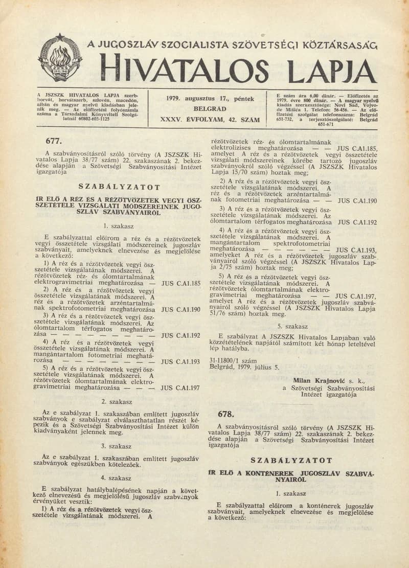 A Jugoszláv Szocialista Szövetségi Köztársaság Hivatalos Lapja, 35. évf. 1979. augusztus 17. 42. sz. 1389–1404. oldal