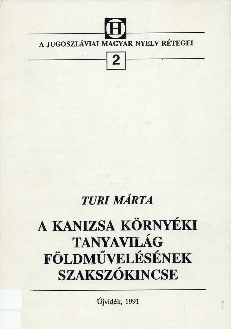 A Kanizsa környéki tanyavilág földművelésének szakszókincse