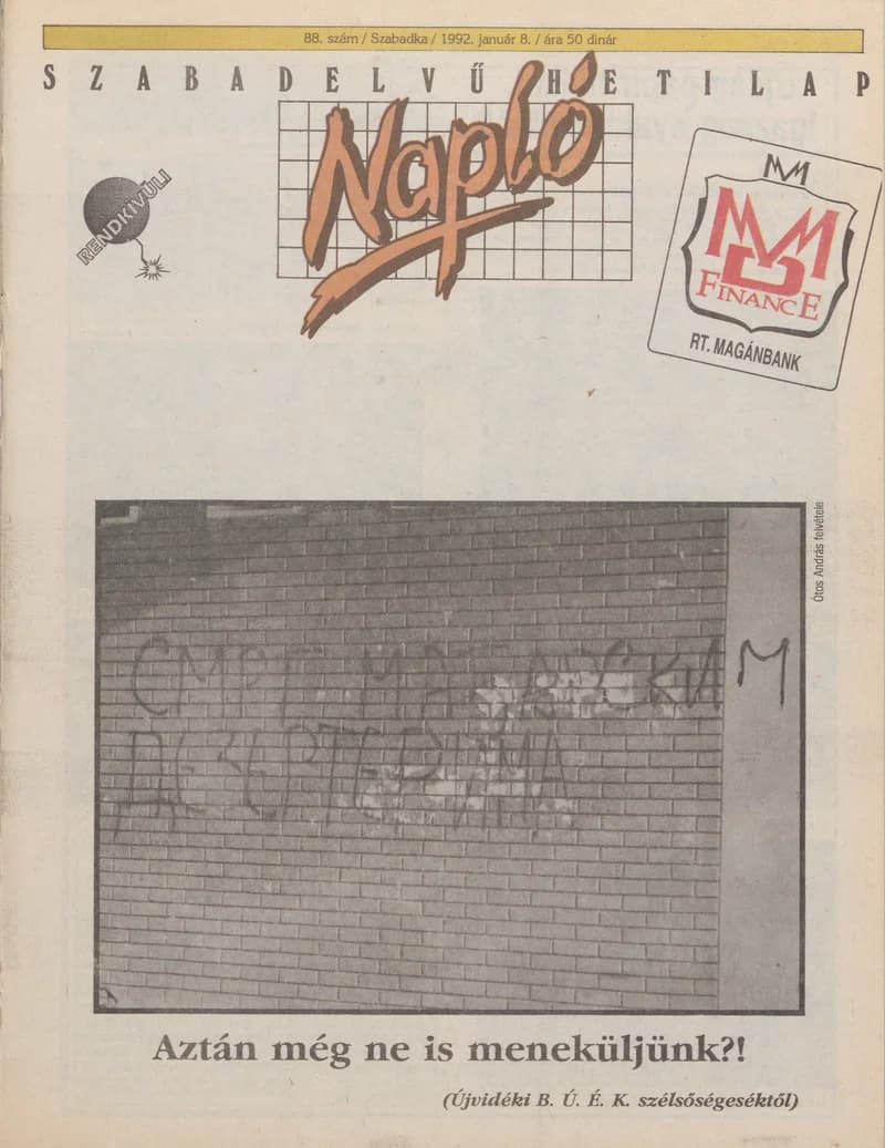 Napló - Szabadelvű hetilap, 3. évf. 1992. január 8. 88. sz.
