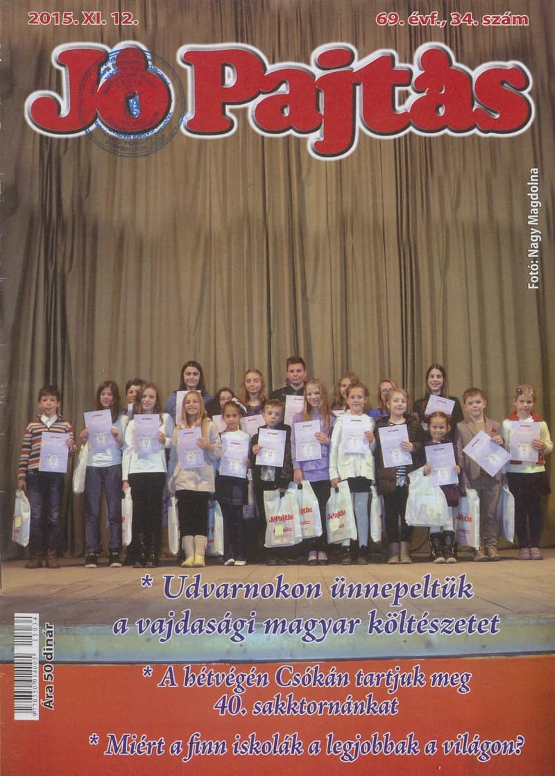 Jó Pajtás, 69. évf. 2015. november 12. 34. sz.