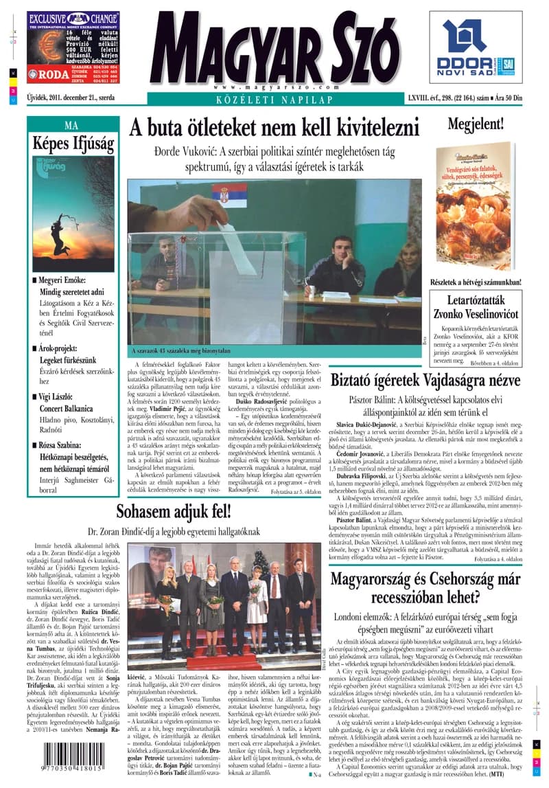 Magyar Szó, 68. évf. 2011. december 21. 298. sz. 1–20. oldal
