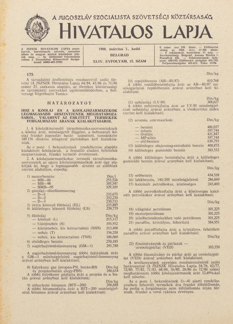 A Jugoszláv Szocialista Szövetségi Köztársaság Hivatalos Lapja, 44. évf. 1988. március 1. 15. sz. 441–456. oldal