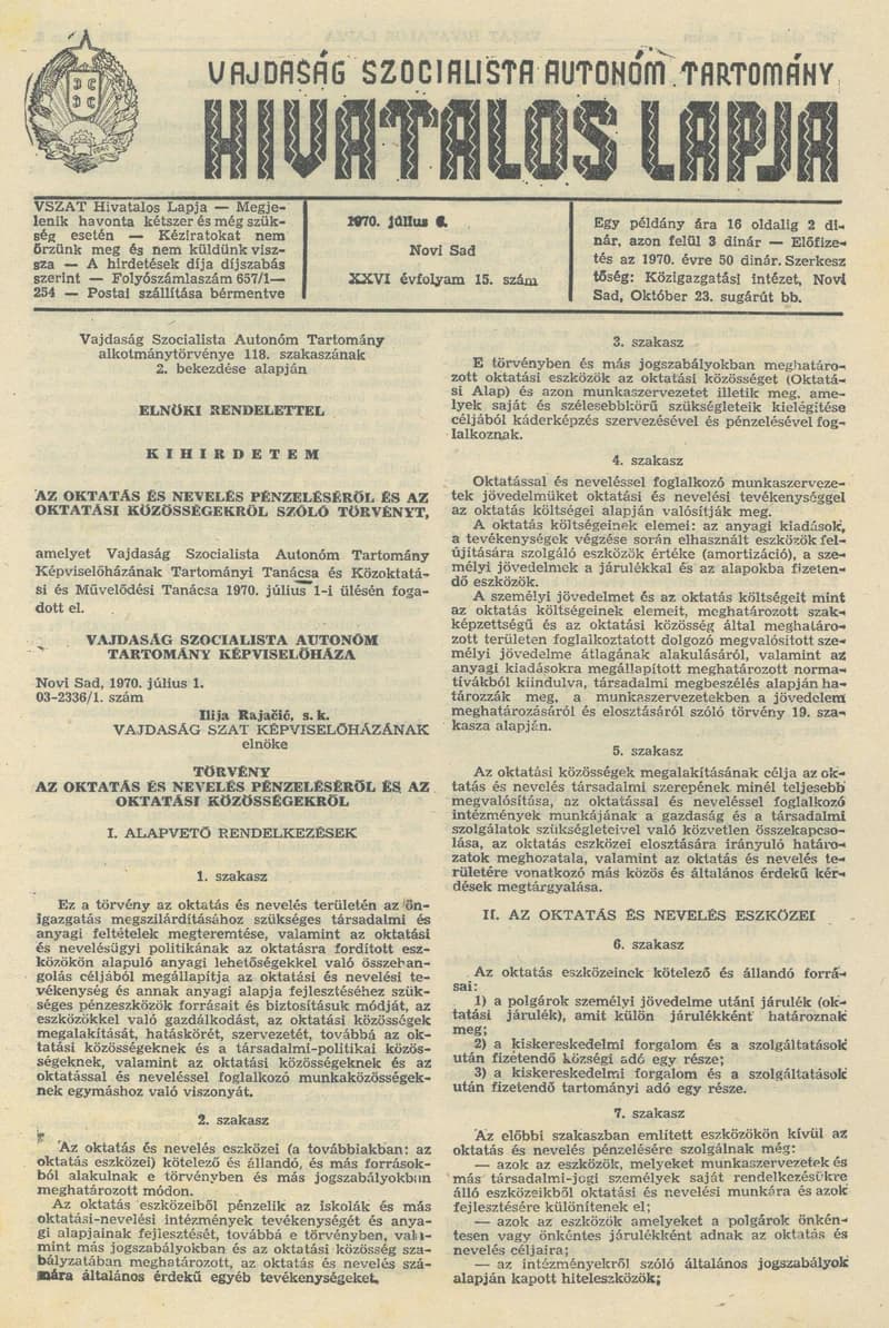 Vajdaság Szocialista Autonóm Tartomány Hivatalos Lapja, 26. évf. 1970. július 6. 15. sz. 161–168. oldal
