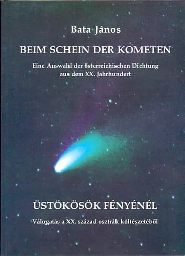 Beim Schein der Kometen / Üstökösök fényénél