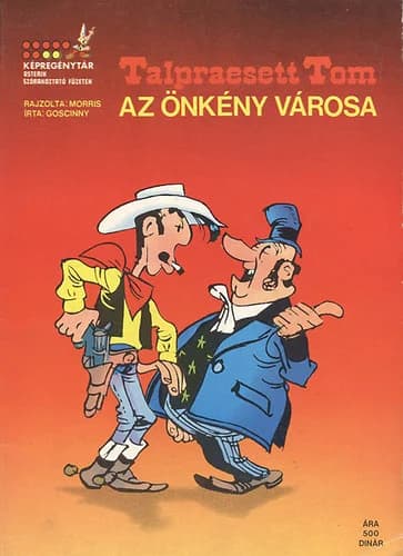 Talpraesett Tom – Az önkény városa