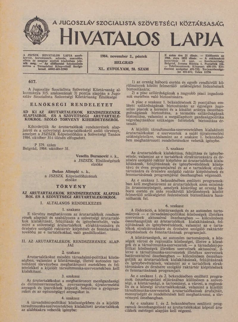 A Jugoszláv Szocialista Szövetségi Köztársaság Hivatalos Lapja, 40. évf. 1984. november 2. 58. sz. 1303–1322. oldal