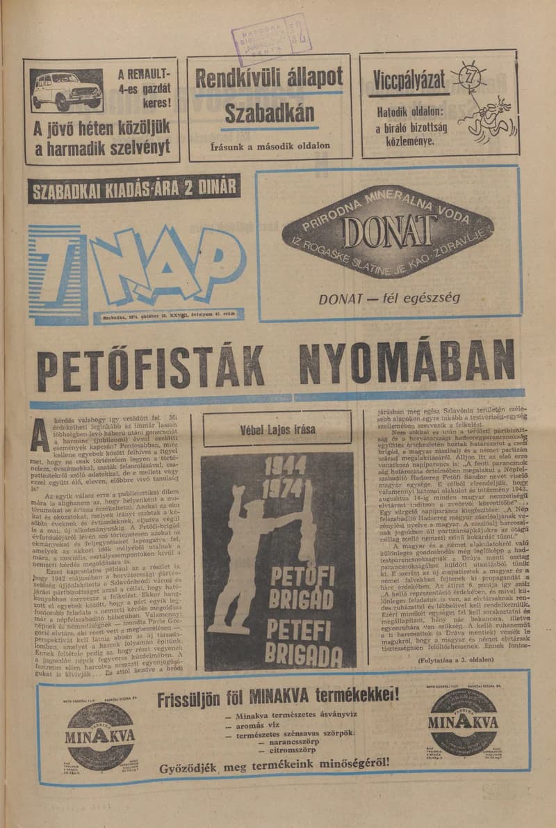 7 Nap, 29. évf. 1974. október 25. 43. sz. 1–32. oldal