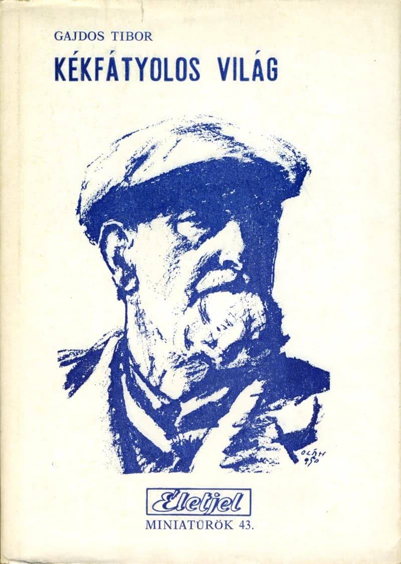 Kékfátyolos világ