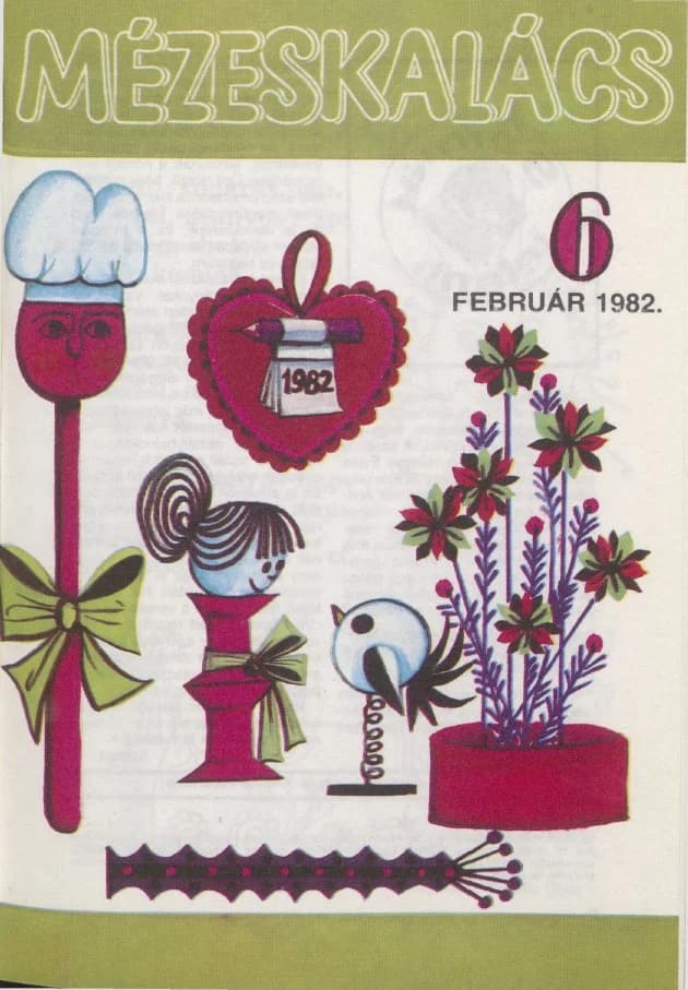 Mézeskalács, 30. évf. 1982. február. 2. sz.