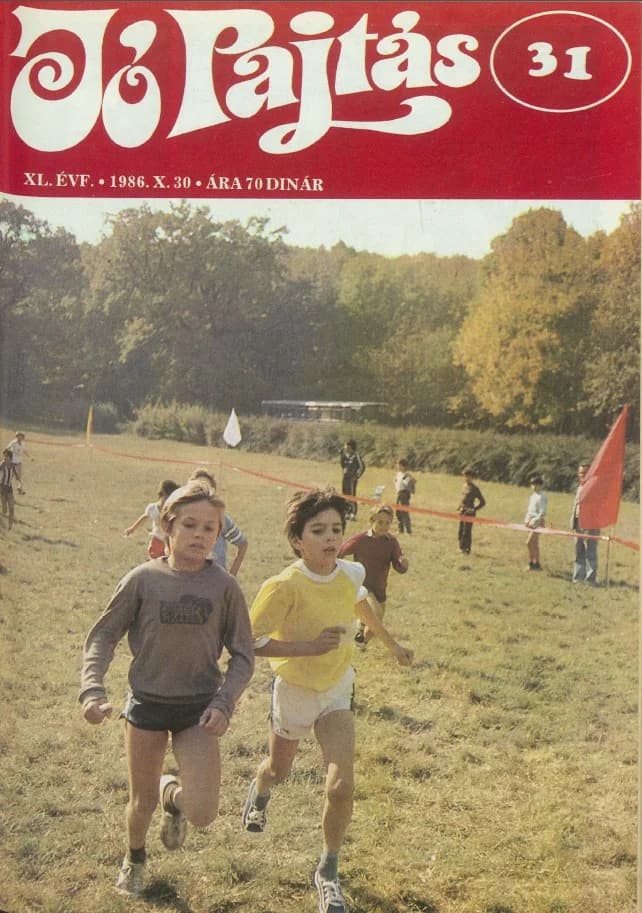 Jó Pajtás, 40. évf. 1986. október 30. 31. sz.