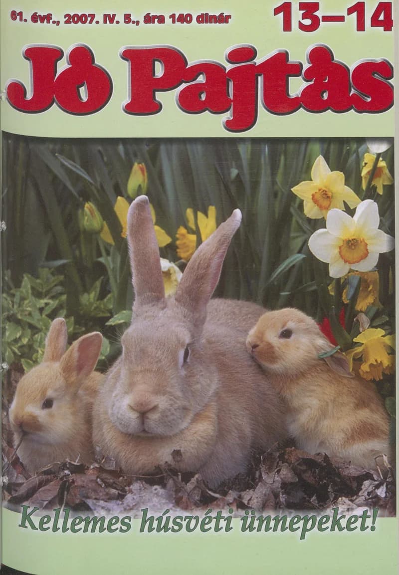Jó Pajtás, 61. évf. 2007. április 3. 13–14. sz.