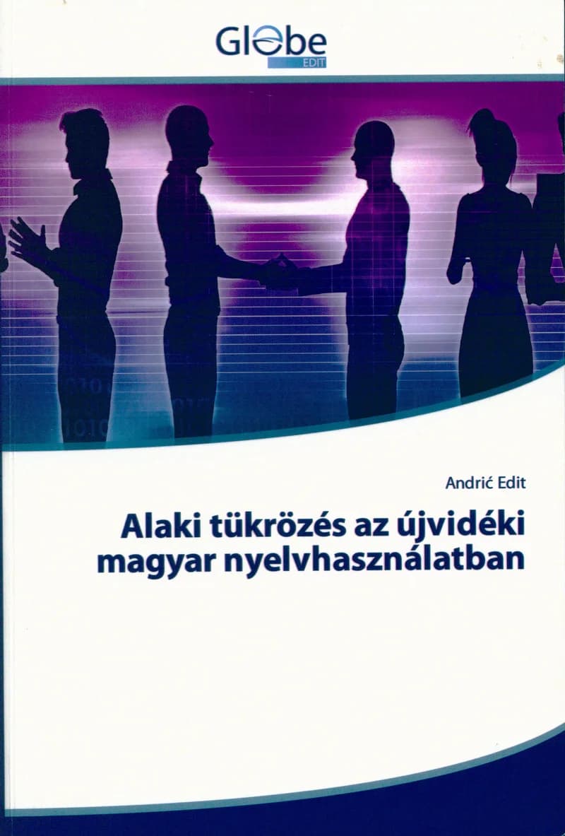 Alaki tükrözés az újvidéki magyar nyelvhasználatban